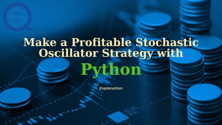 How I Made a Profitable Stochastic Oscillator Strategy with Python ...