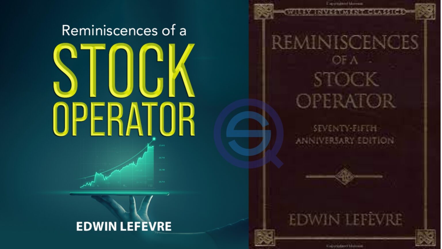 Reminiscences of a Stock Operator by Edwin Lefèvre (Jesse Livermore