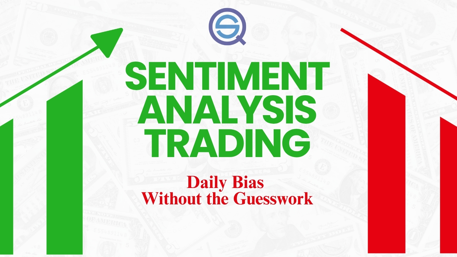 A professional article banner titled "Sentiment Analysis Trading" with the subtitle "Daily Bias Without the Guesswork."