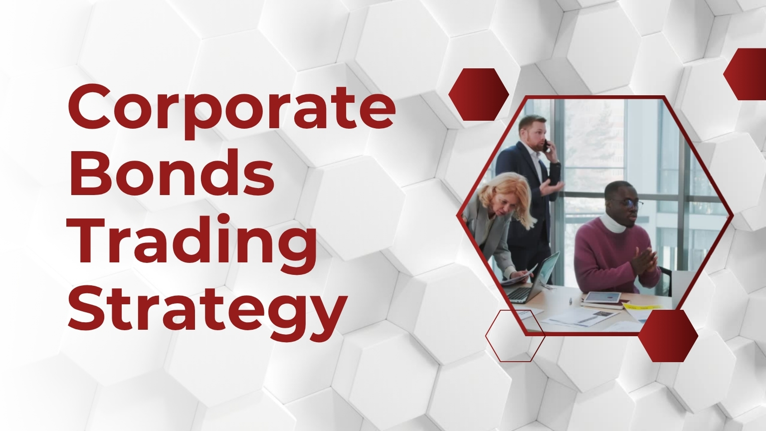 A professional article banner titled "Corporate Bonds Trading Strategy."