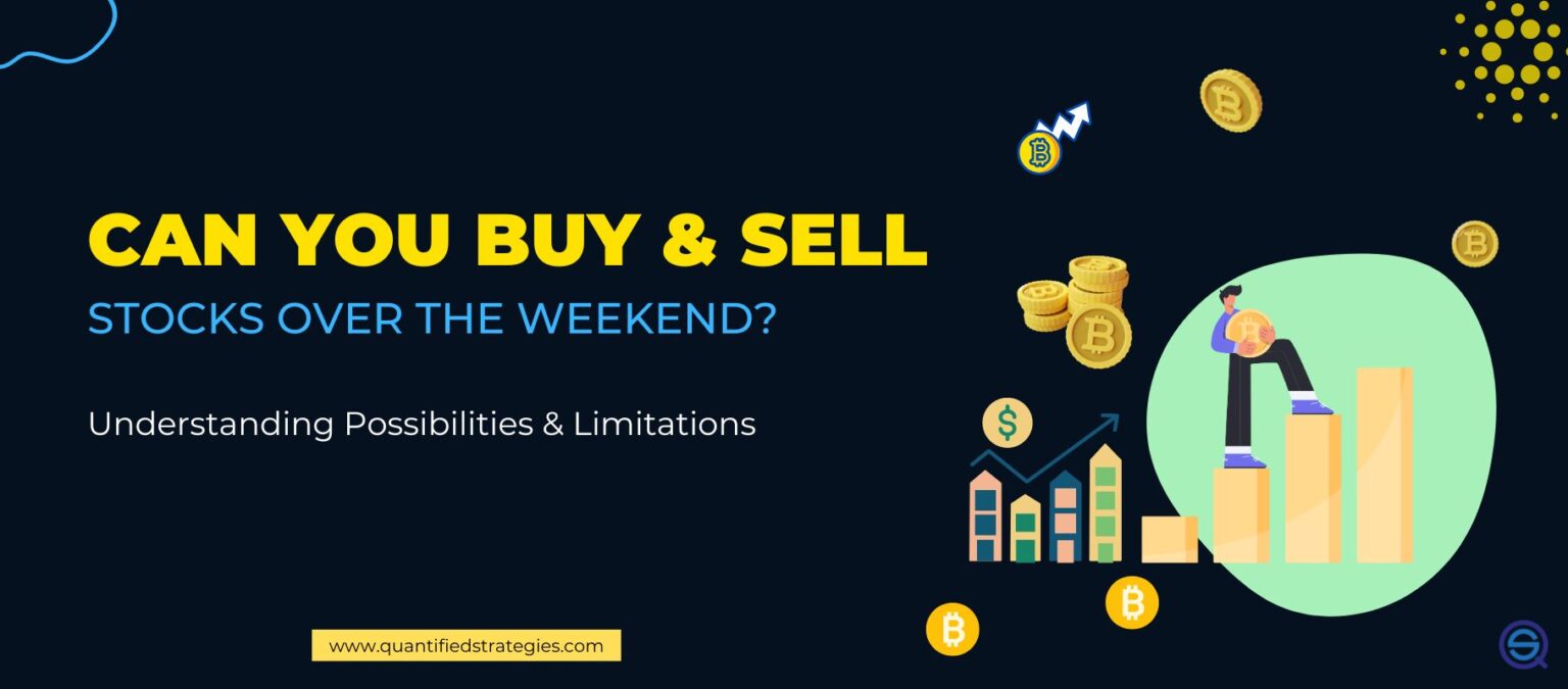 A stylized illustration titled "Can You Buy & Sell Stocks Over the Weekend?" featuring a character climbing a bar chart toward floating gold coins and Bitcoin symbols.