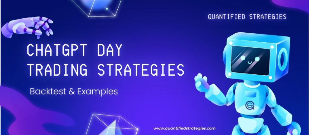 A professional web banner for the article "ChatGPT Day Trading Strategies" by Quantified Strategies.