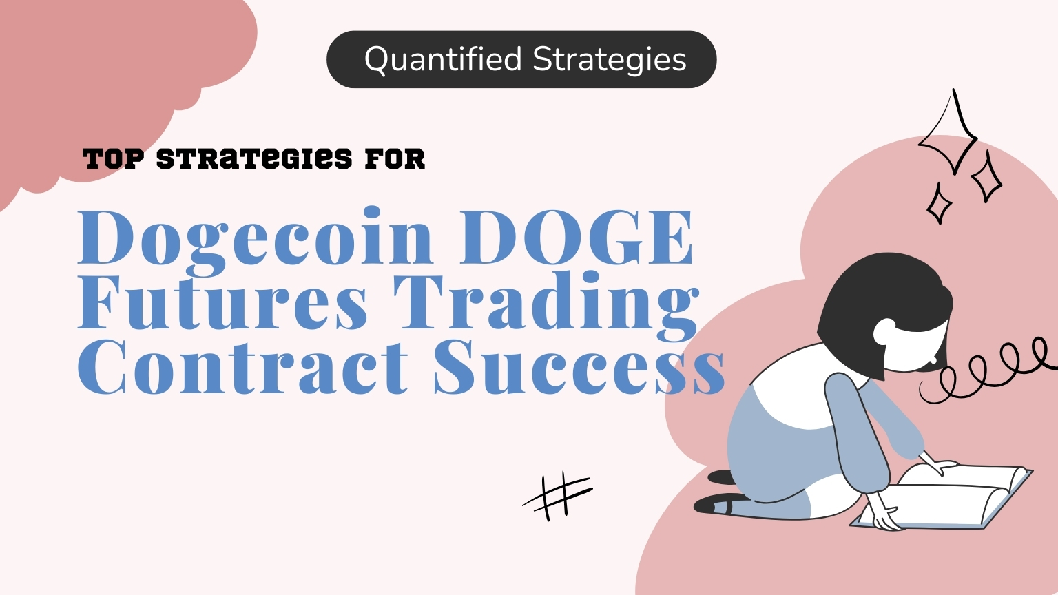 A stylized illustration featuring a woman reading a book with the title "Top Strategies for Dogecoin DOGE Futures Trading Contract Success" and the "Quantified Strategies" brand logo.