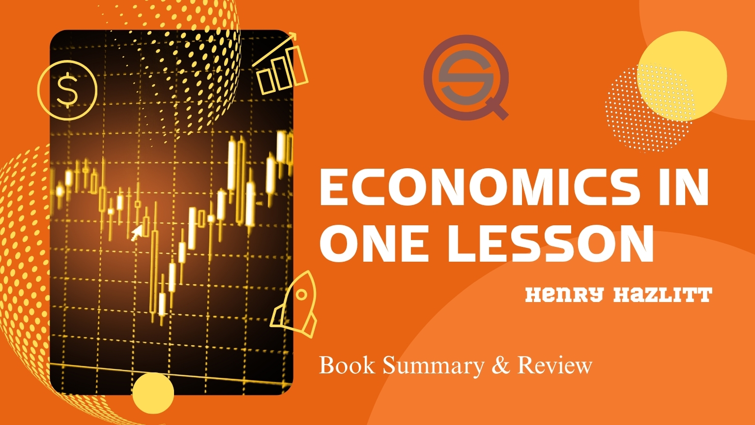 A professional web banner for "Economics In One Lesson By Henry Hazlitt – Book Summary & Review."