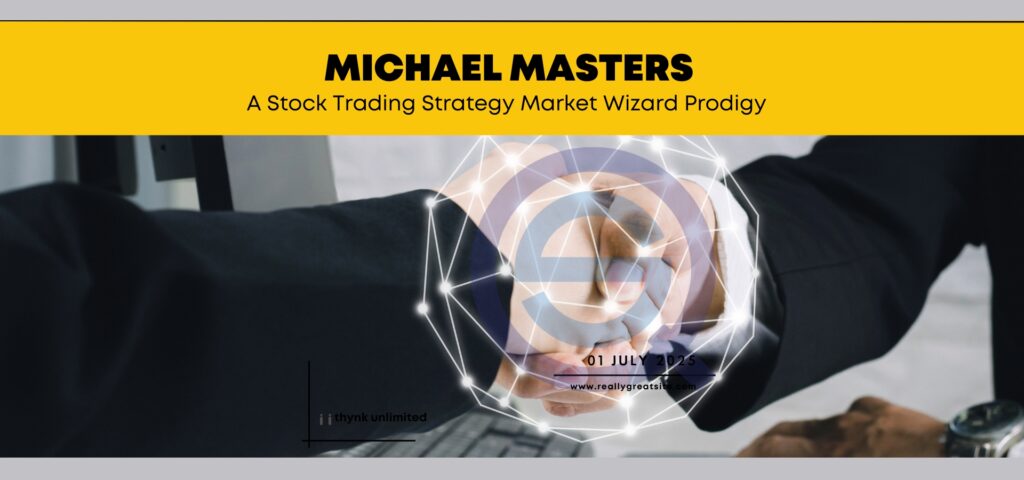 Michael Masters Market Wizard, stock trading strategy, Marlin Fund, 86% annualized returns, technical analysis, risk management.