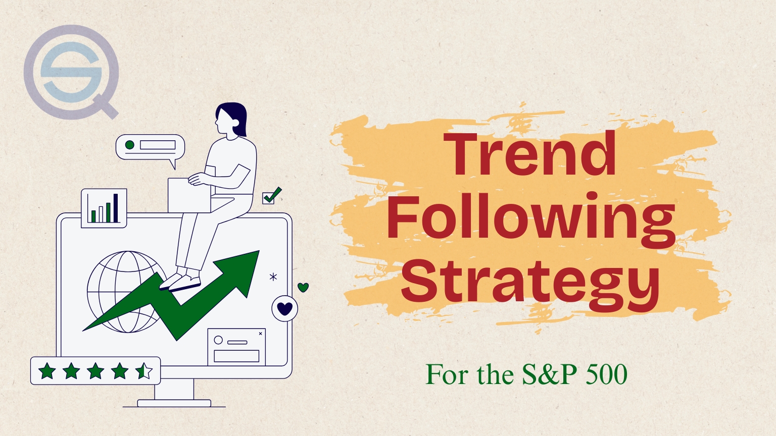 Illustration of a trend following strategy for the S&P 500 showing an upward arrow, market charts, and a trader analyzing long-term price trends.