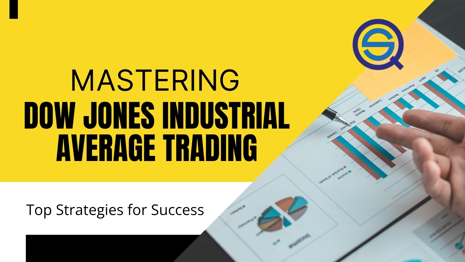 Dow Jones Industrial Average Trading, illustrates key strategies for investment market success.
