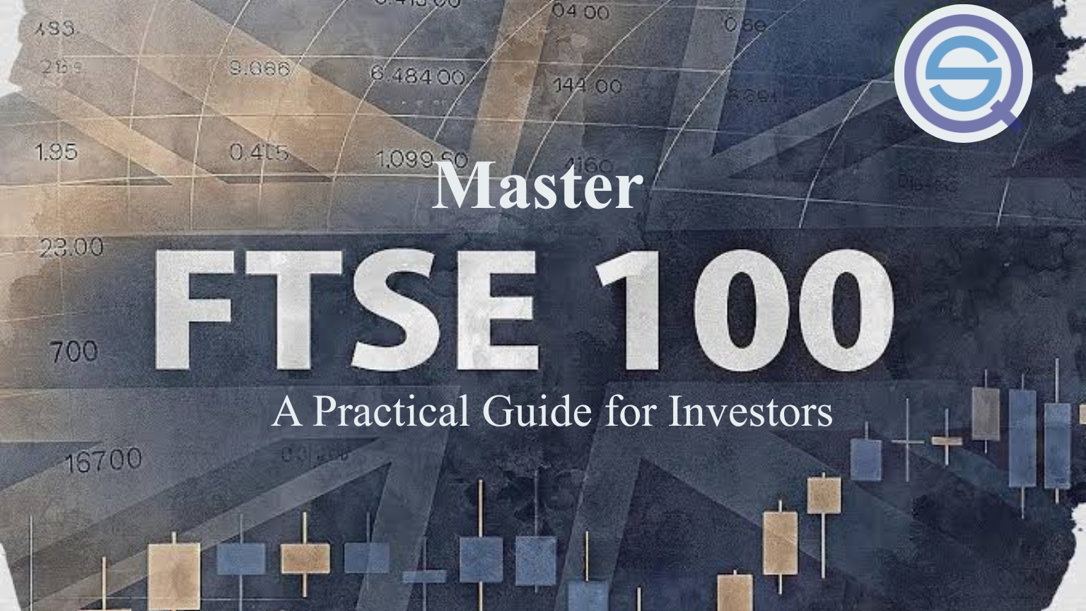 FTSE 100 Trading, provides a foundational overview for new and experienced investors.