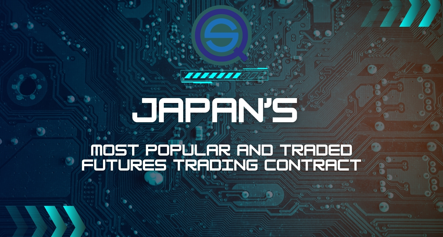 Japan’s Most Popular and Traded Futures Trading Contract, displays key market information.