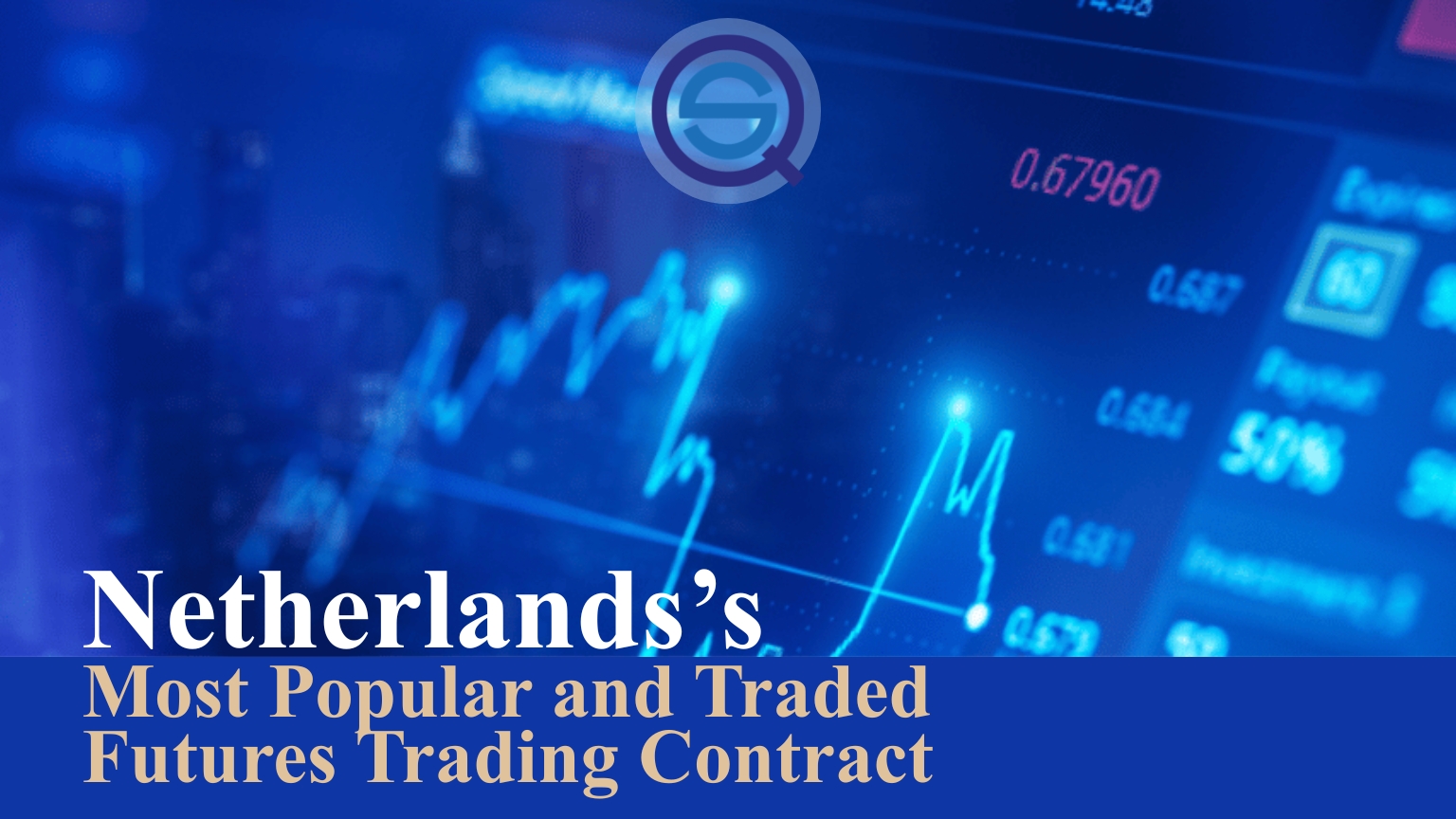 Netherlands’s Most Popular and Traded Futures Trading Contract, displays active market data.